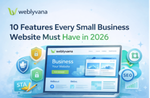 10 Small Business Website Features Every Business Must Have in 2026